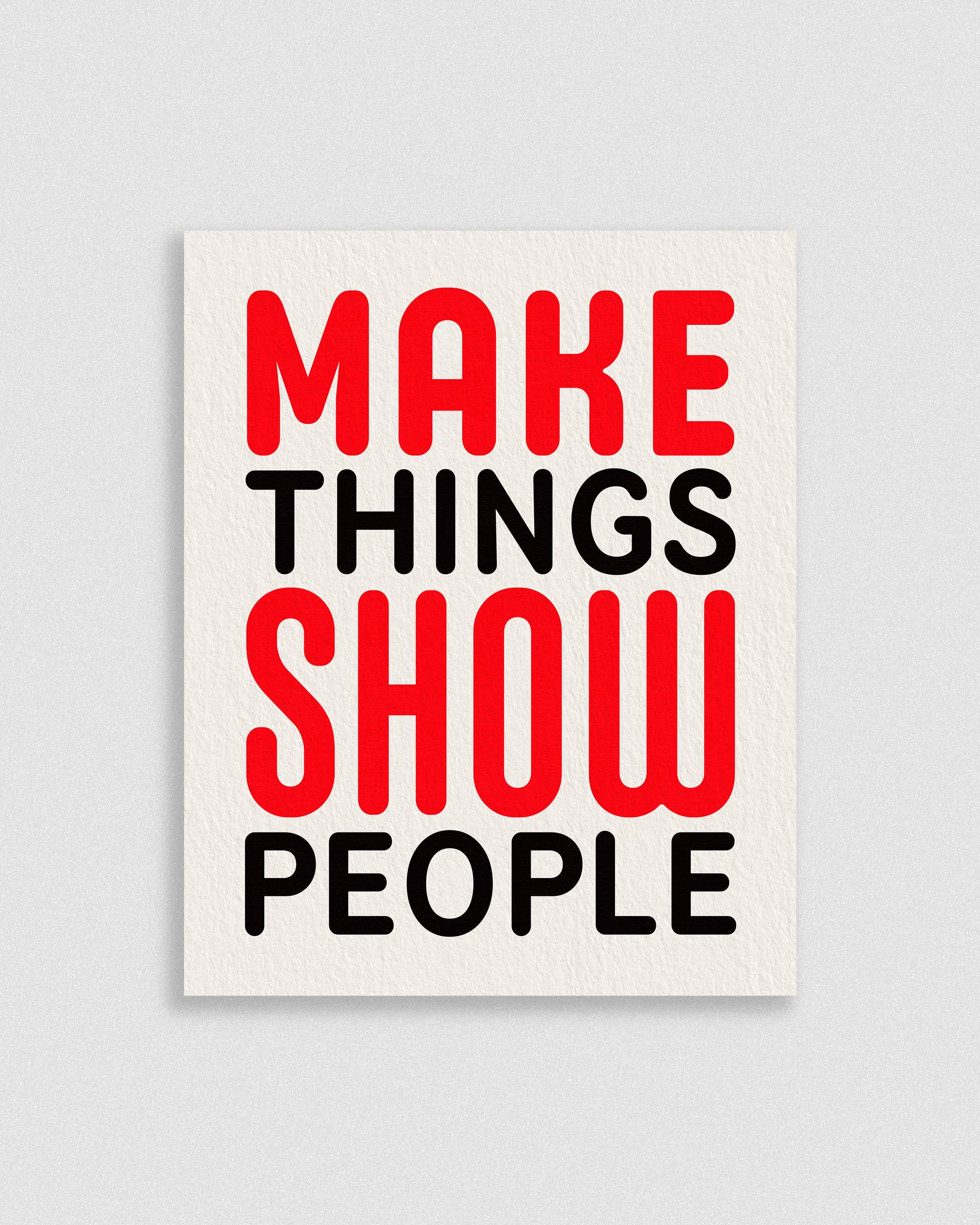 Make things
