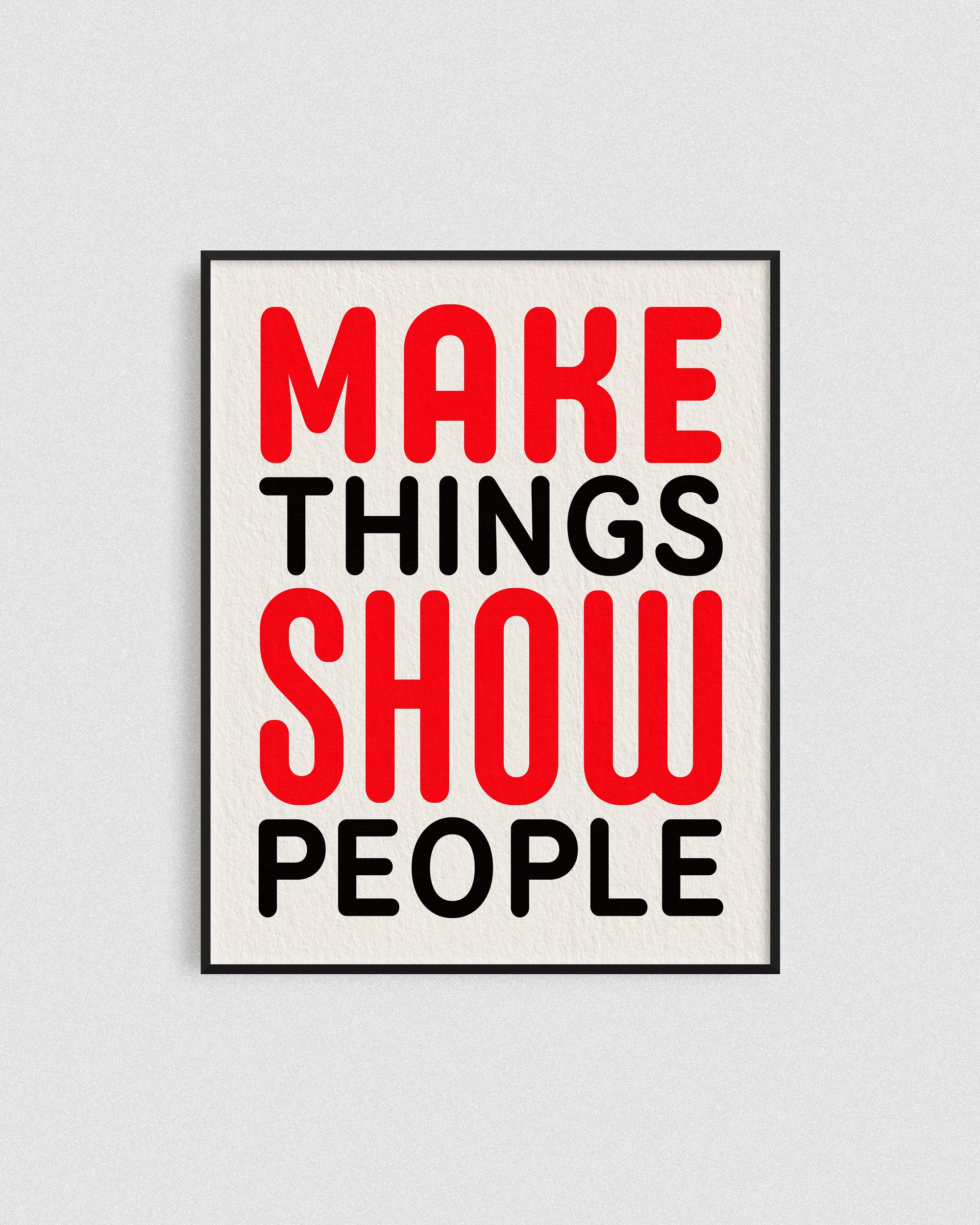 Make things
