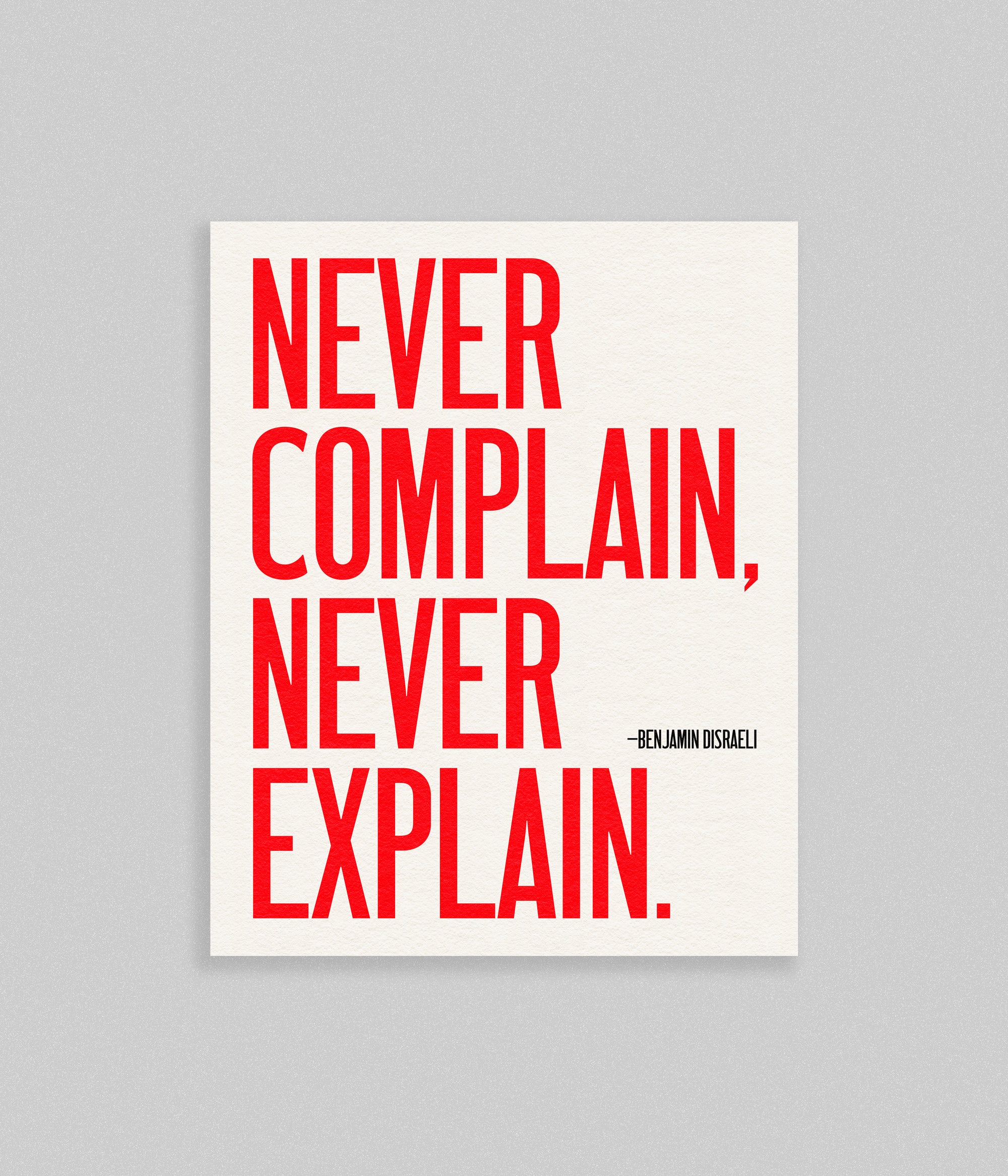 Never complain